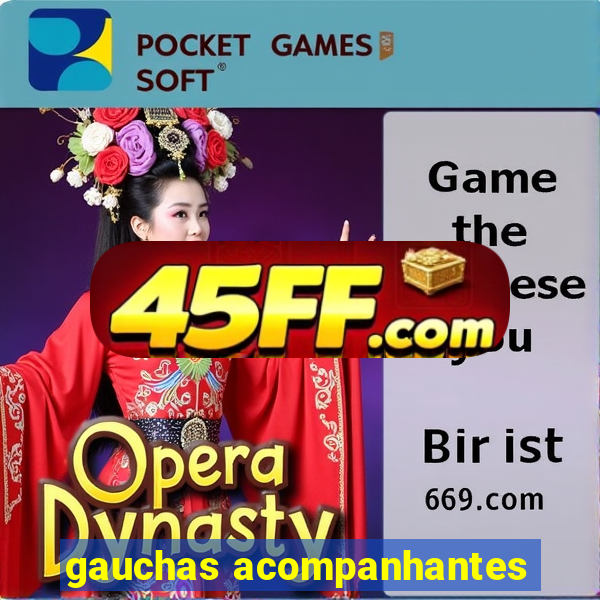 gauchas acompanhantes